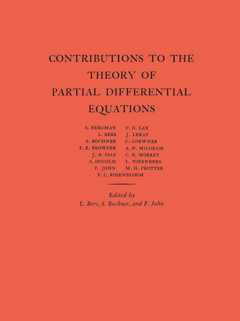 Contributions to the Theory of Partial Differential Equations. (AM-33) Volume 33