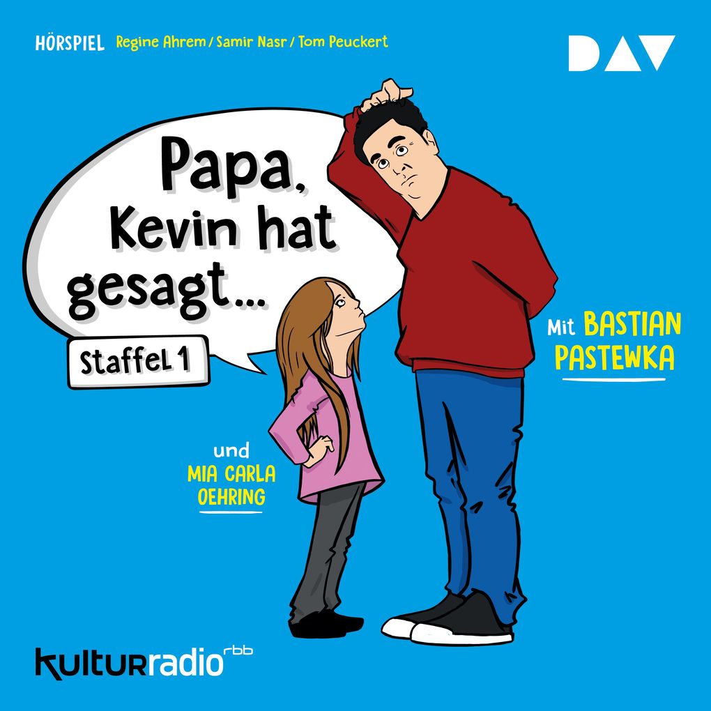 »Papa Kevin hat gesagt«