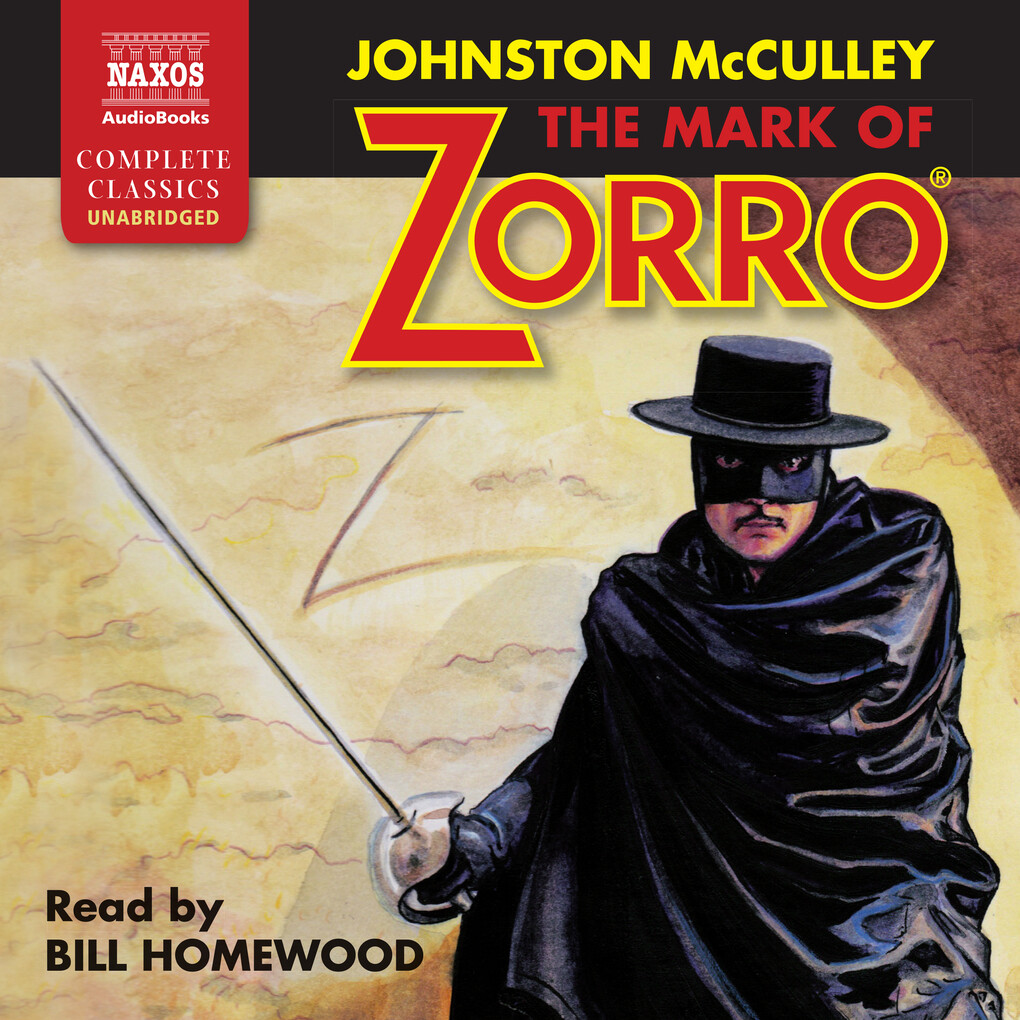 The Mark of Zorro (Unabridged)