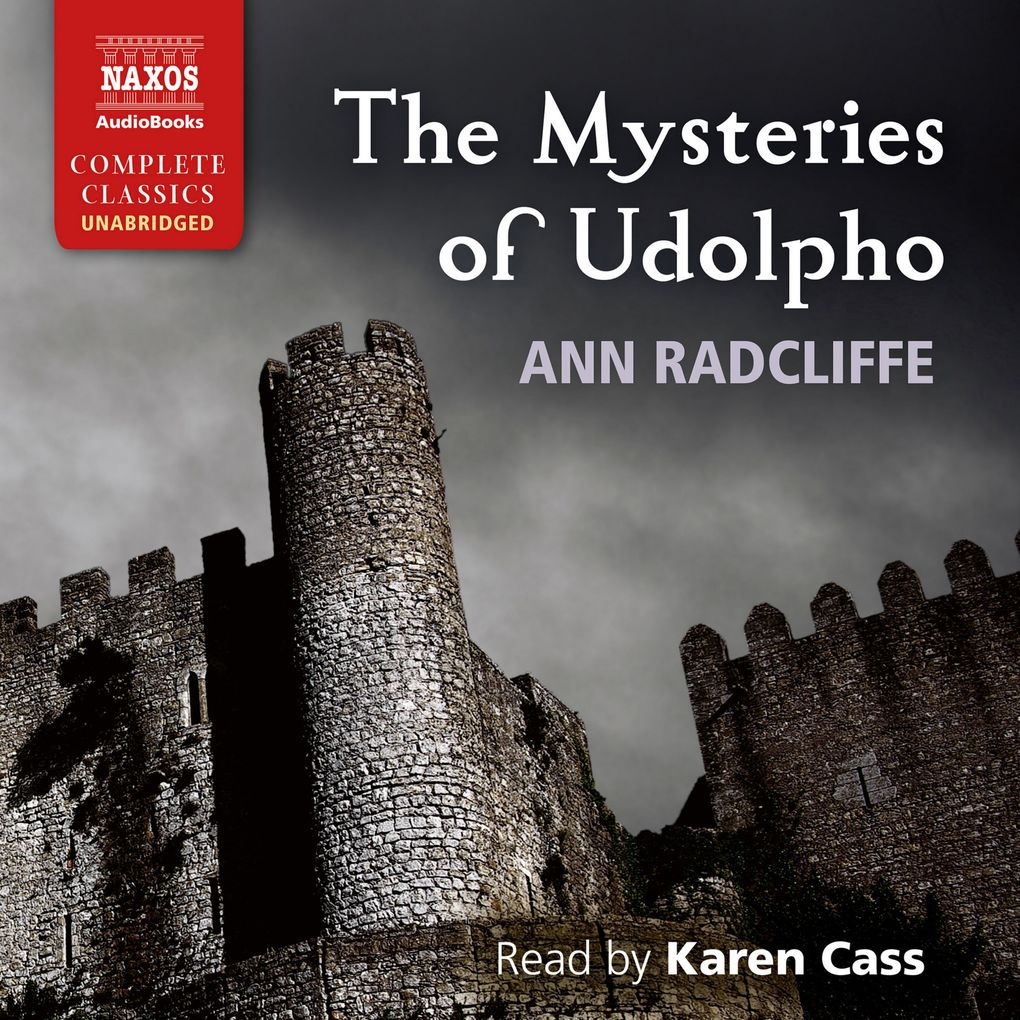 The Mysteries of Udolpho (Unabridged)