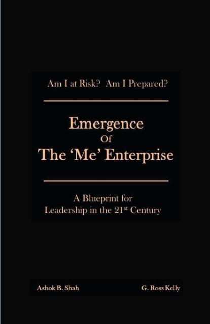 Emergence of the ‘Me‘ Enterprise: A Blueprint for Leadership in the 21st Century