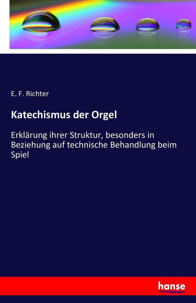 Katechismus der Orgel