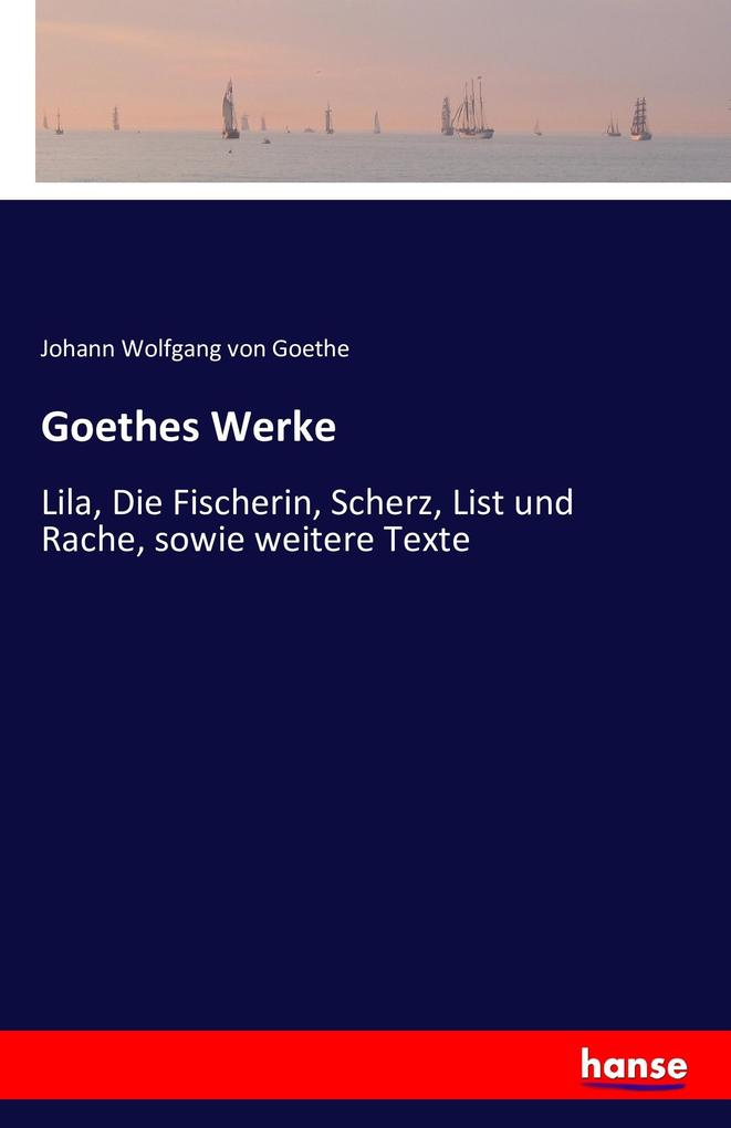 Goethes Werke
