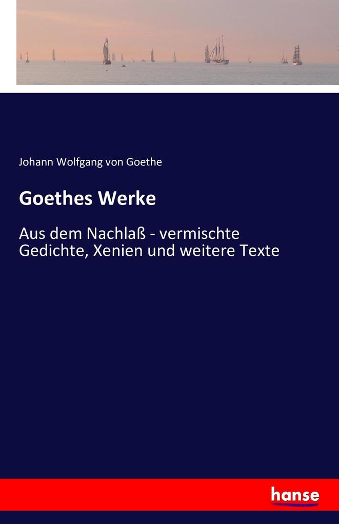 Goethes Werke