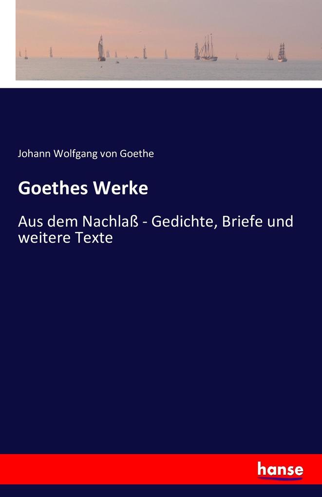 Goethes Werke