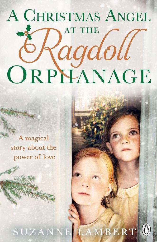 A Christmas Angel at the Ragdoll Orphana