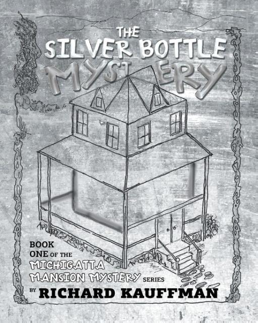 Image of The Silver Bottle Mystery