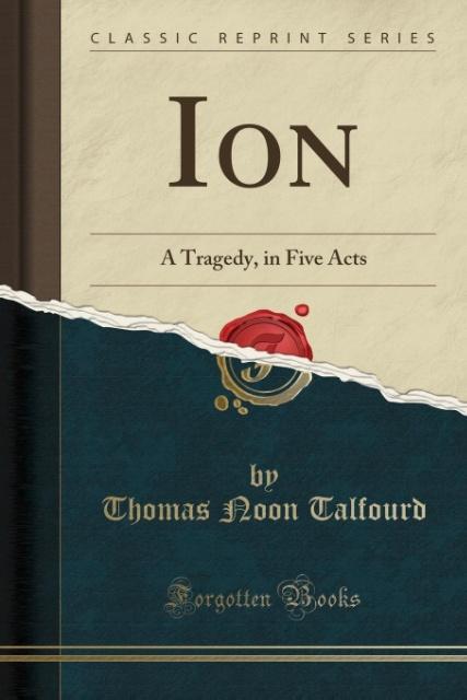 Ion als Taschenbuch von Thomas Noon Talfourd
