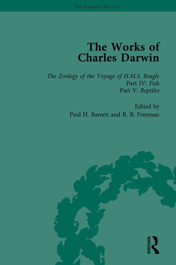 The Works of Charles Darwin: v. 6: Zoology of the Voyage of HMS Beagle Under the Command of Captain Fitzroy During the Years 1832-1836