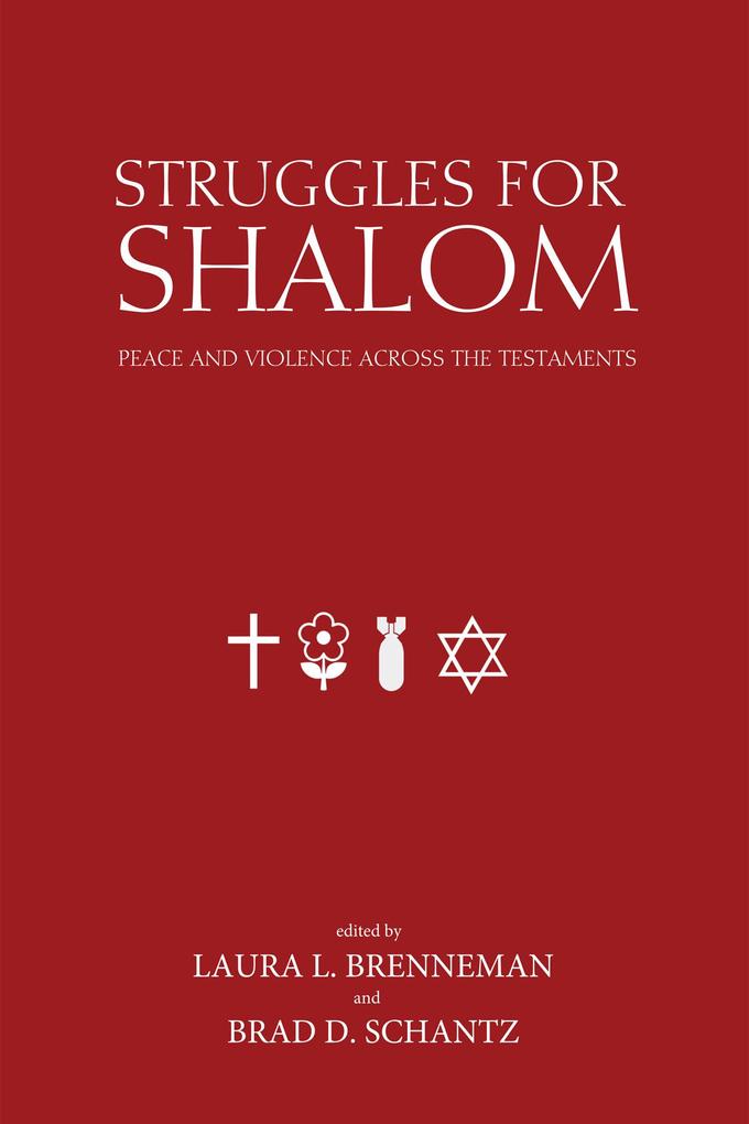 Struggles for Shalom