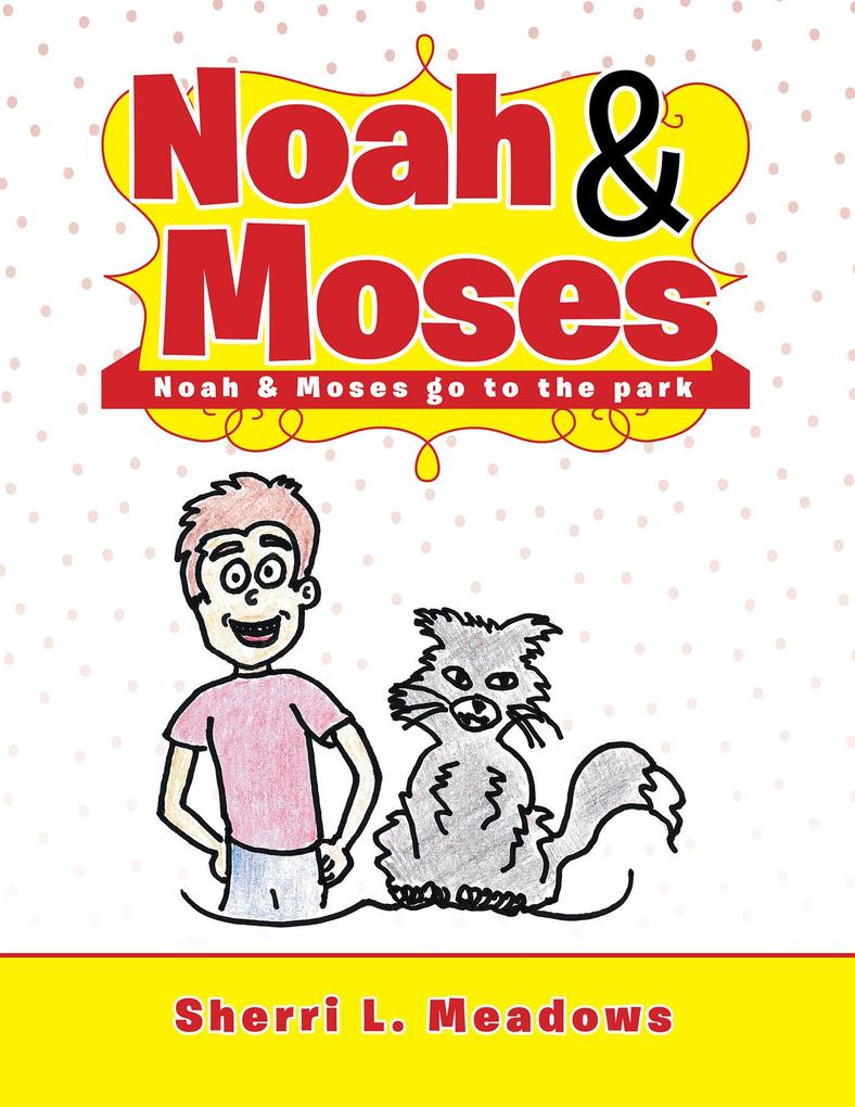 Noah & Moses