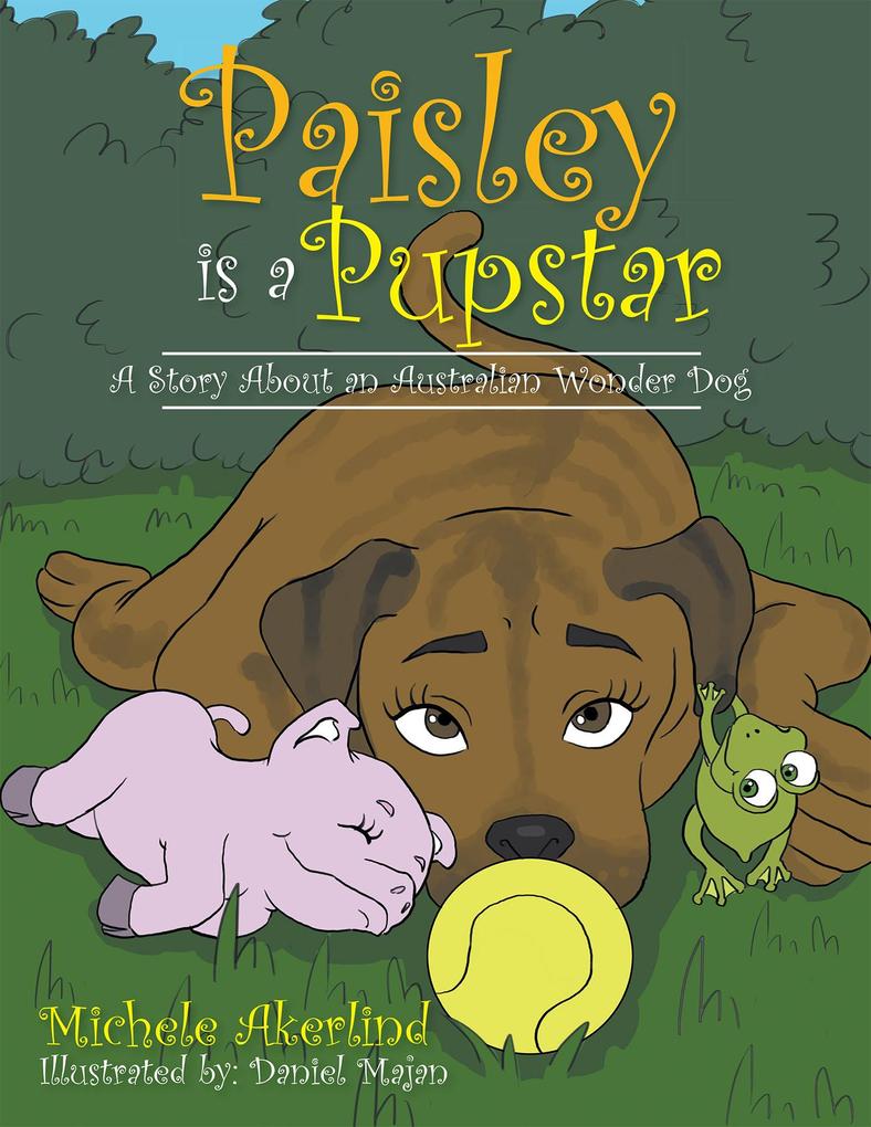‘Paisley Is a Pupstar‘