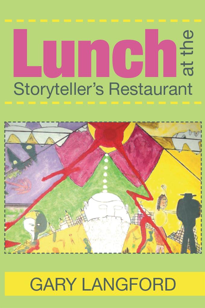 Lunch at the Storyteller‘s Restaurant