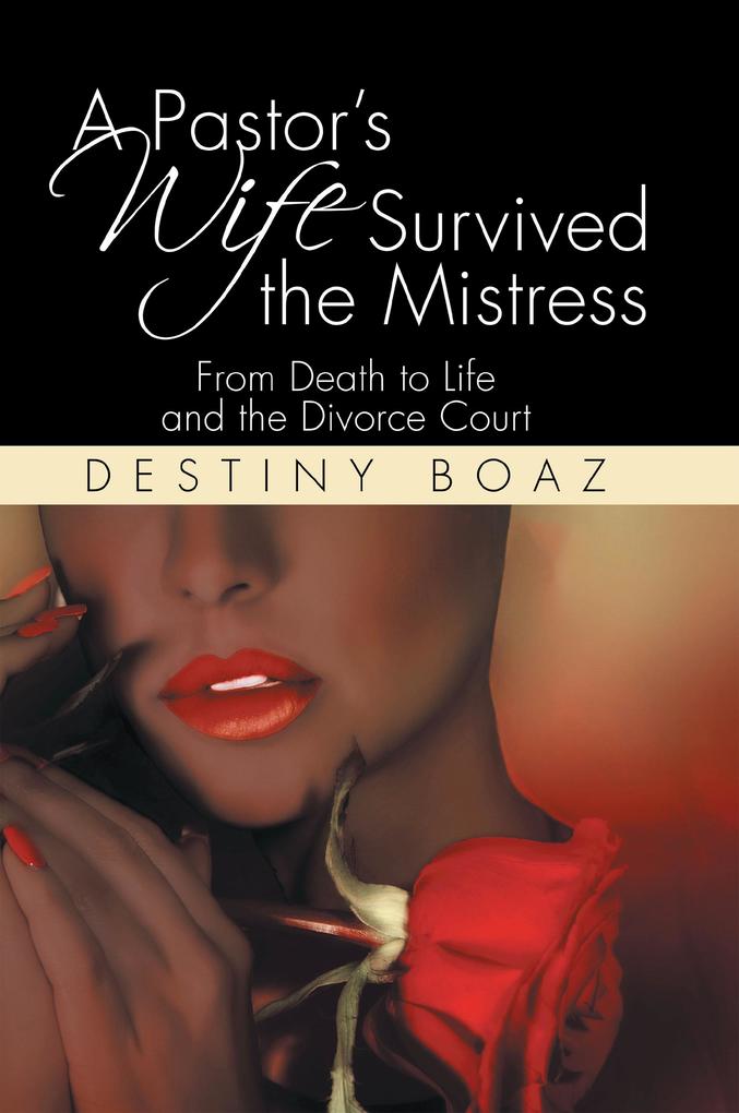 A Pastor‘s Wife Survived the Mistress