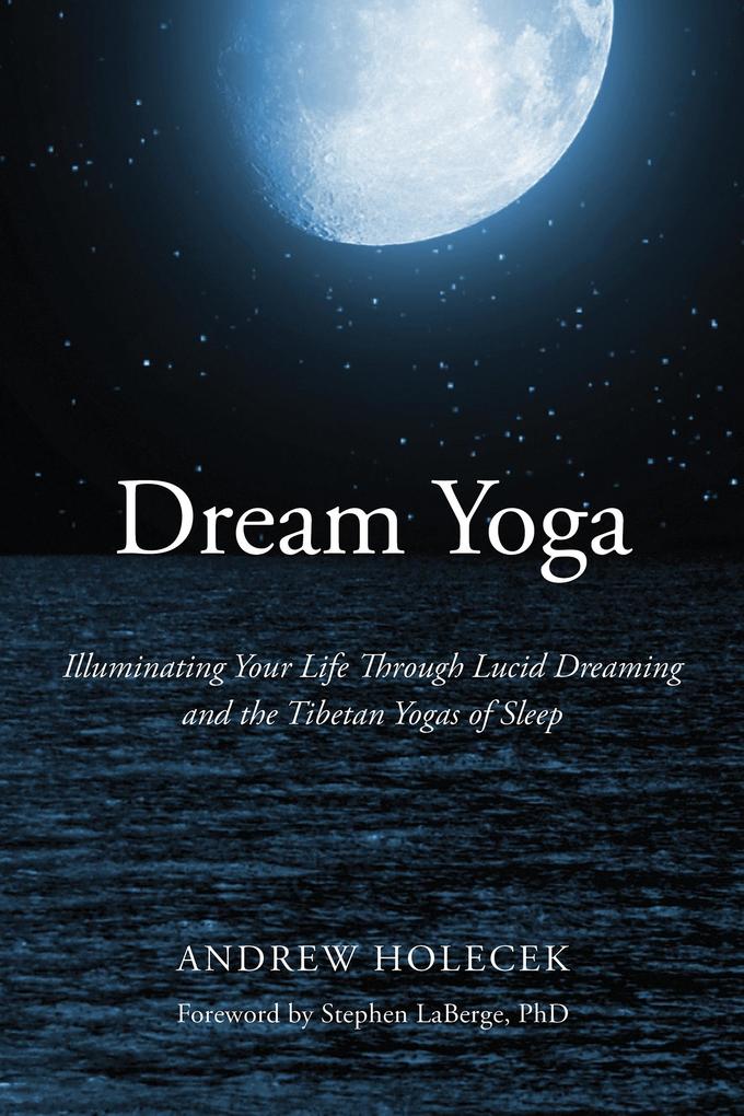 St. Martin's Publishing Group Dream Yoga
