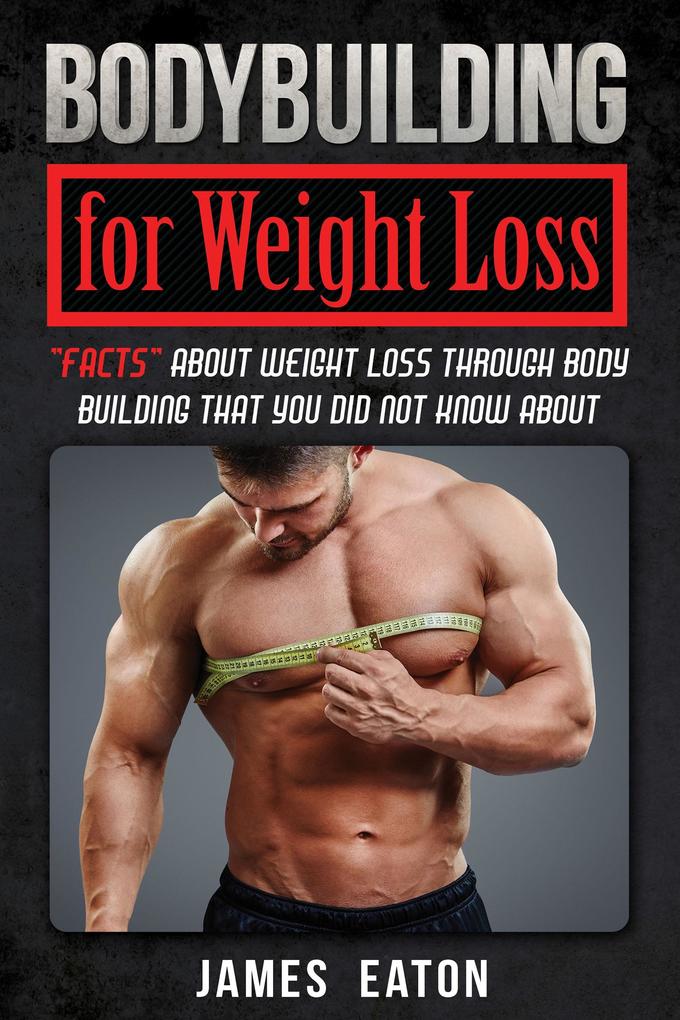 Bodybuilding for Weight Loss