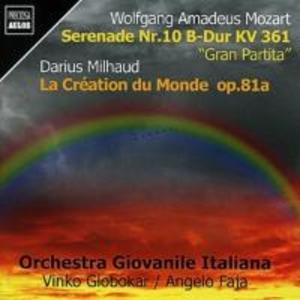Serenade Nr. 10 KV 361/La Cr‘ation du Monde Op. 81