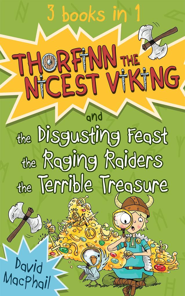 Thorfinn the Nicest Viking series Books 4 to 6