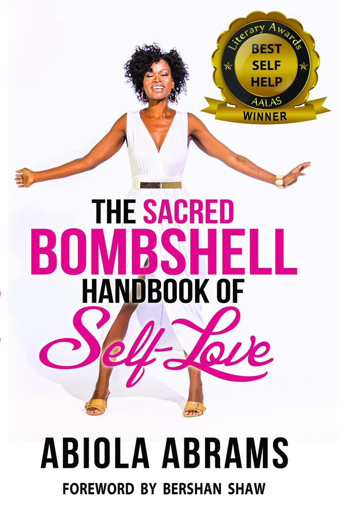 Sacred Bombshell Handbook of Self-Love