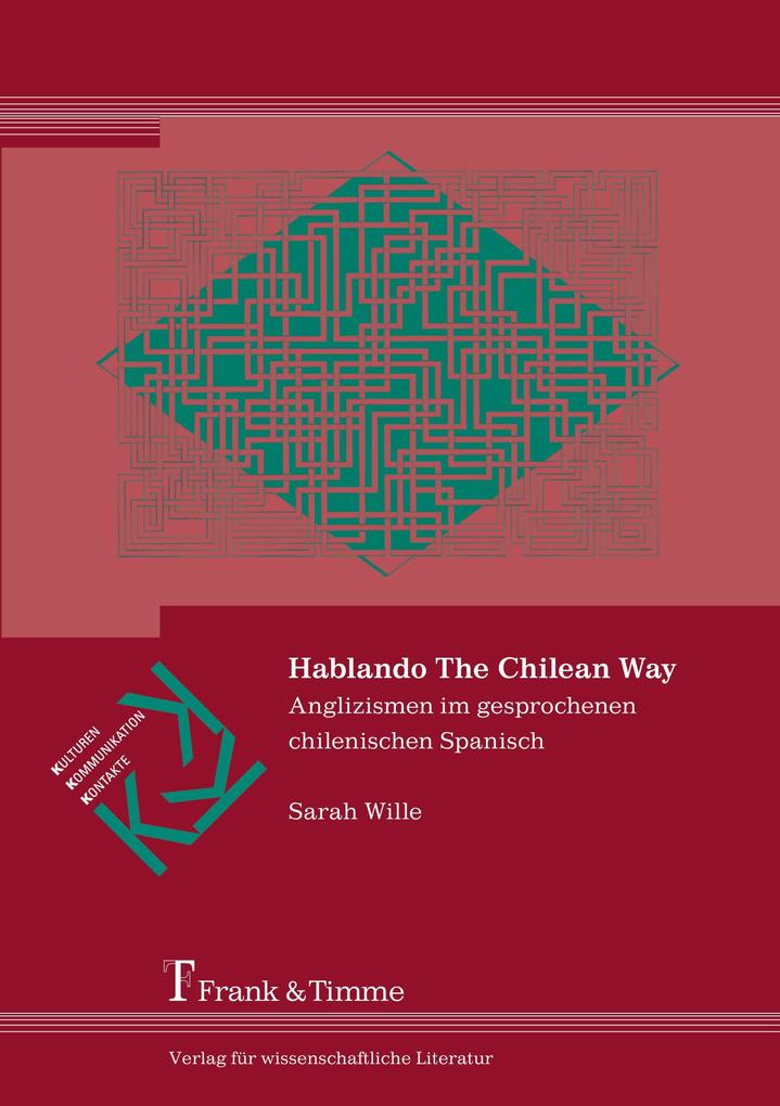 Hablando The Chilean Way