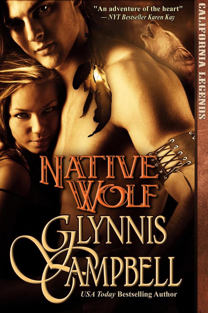 Native Wolf (California Legends #2)