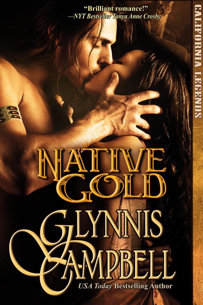 Native Gold (California Legends #1)
