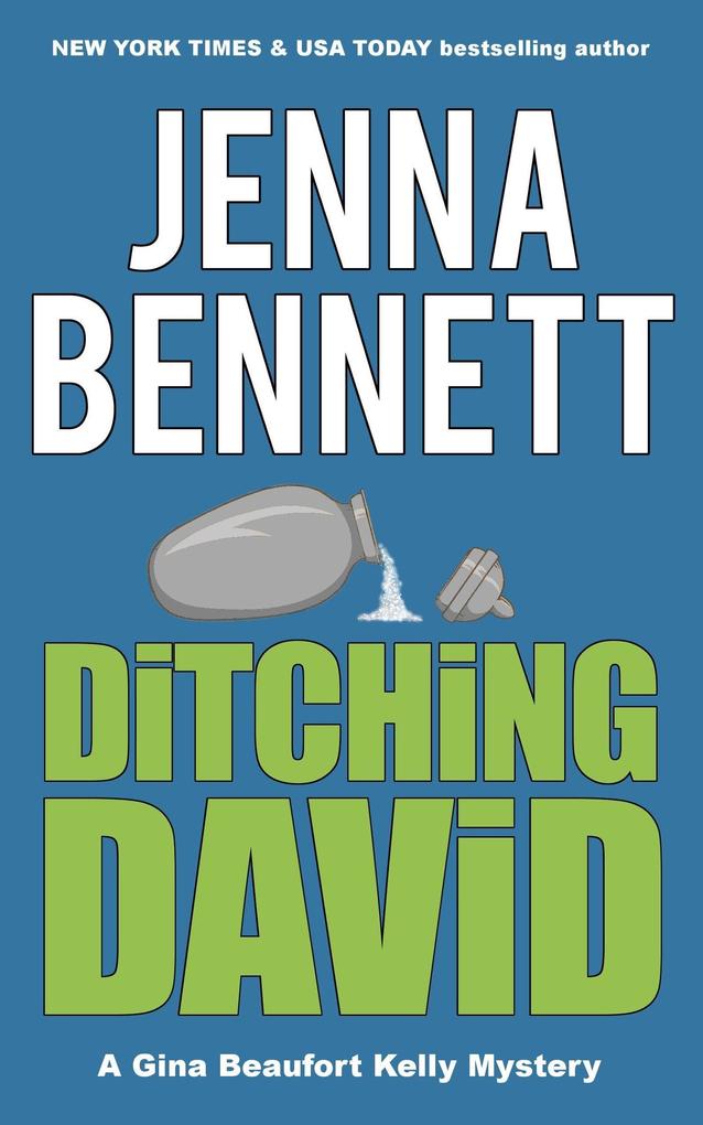 Ditching David (Fidelity Investigations #1)