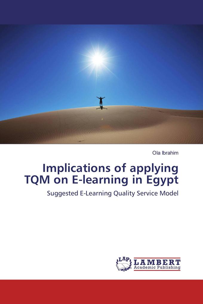 Implications of applying TQM on E-learning in Egypt
