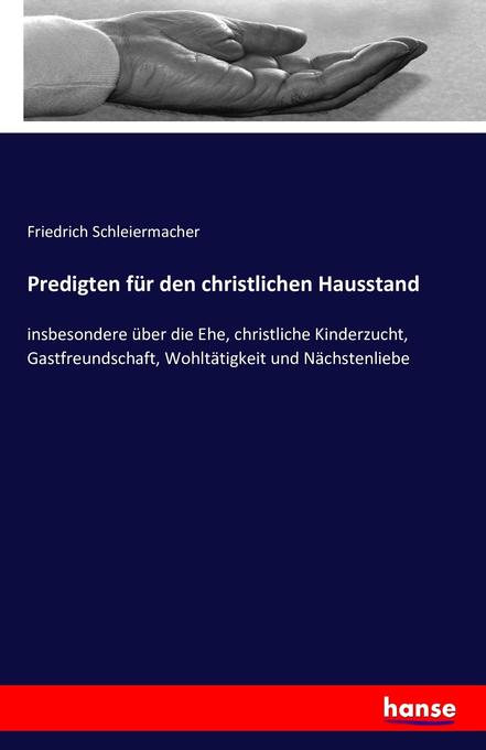 Predigten für den christlichen Hausstand - Friedrich Schleiermacher