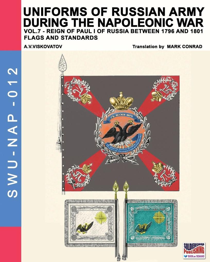 Uniforms of Russian army during the Napoleonic war vol.7