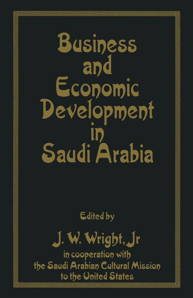 Business and Economic Development in Saudi Arabia
