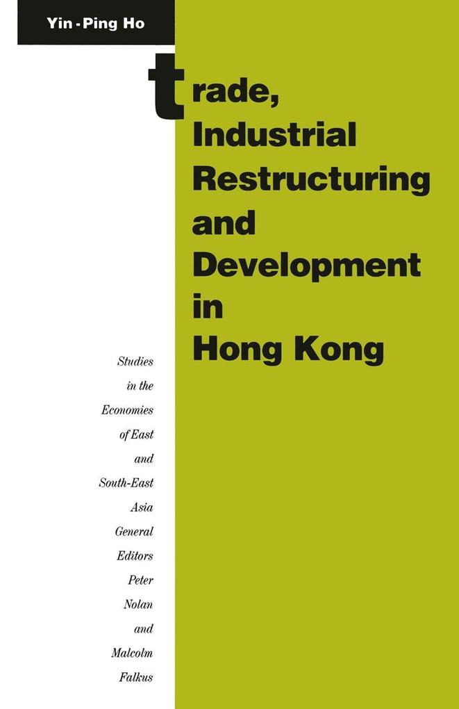 Trade Industrial Restructuring and Development in Hong Kong