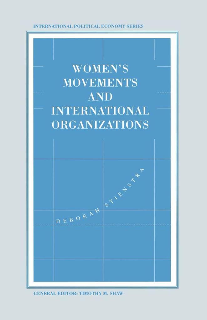Women‘s Movements and International Organizations