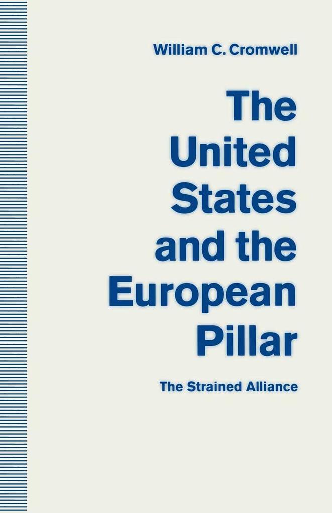 The United States and the European Pillar