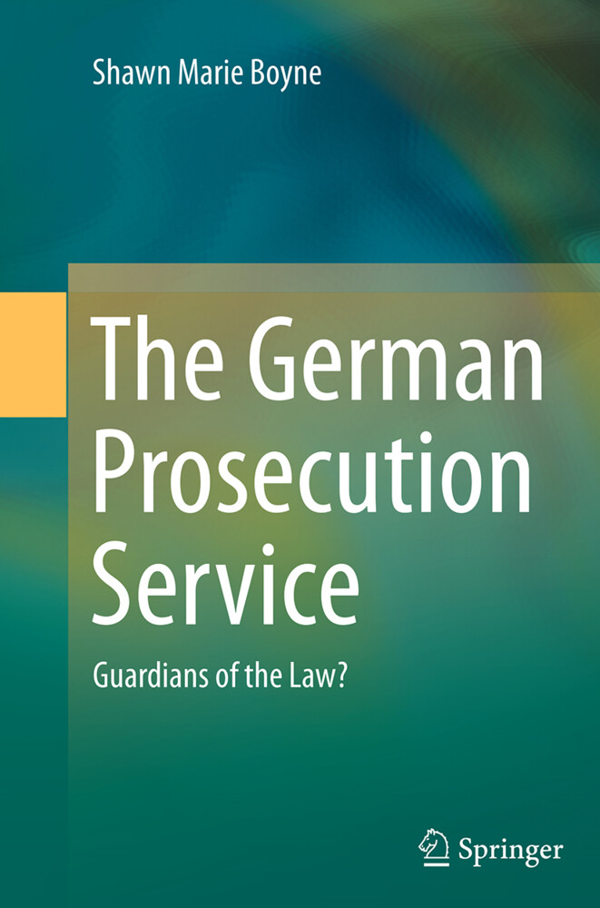 The German Prosecution Service - Shawn Marie Boyne