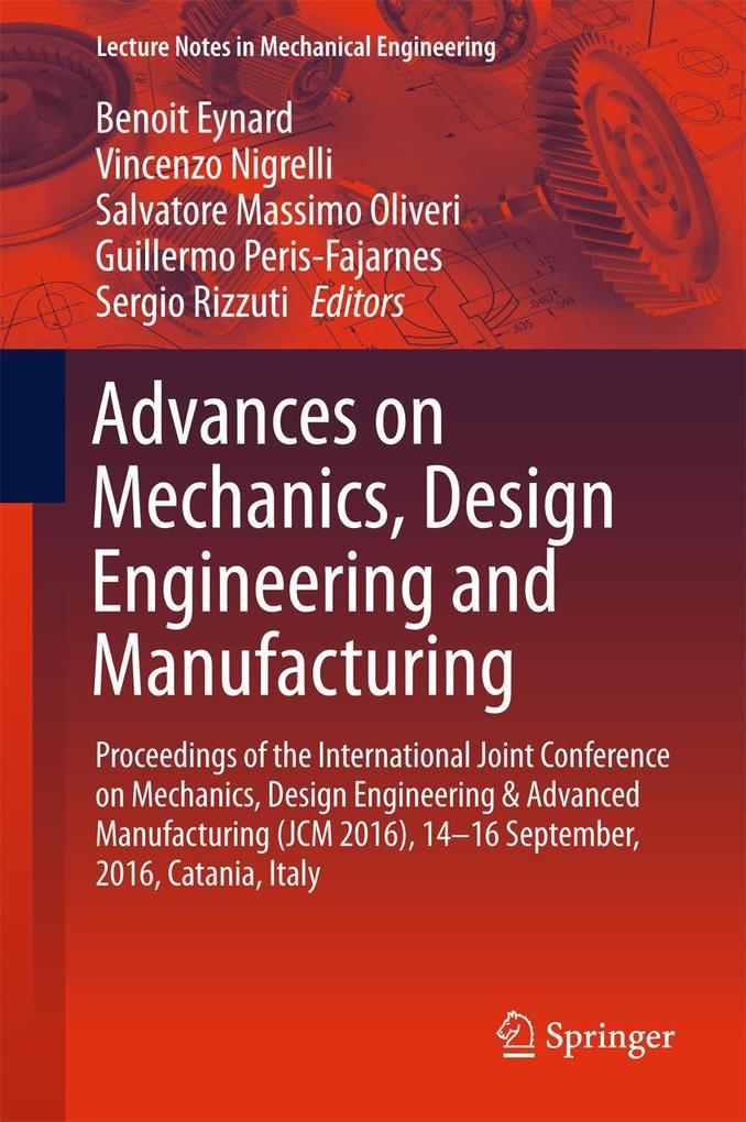 Advances on Mechanics Design Engineering and Manufacturing