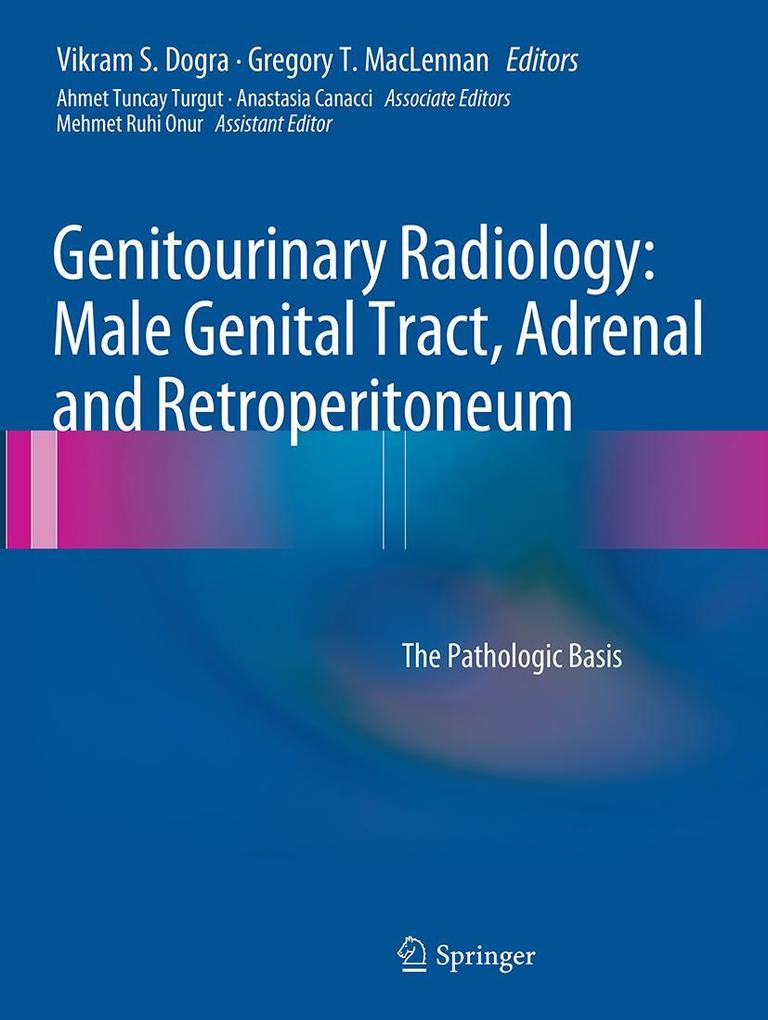 Genitourinary Radiology: Male Genital Tract Adrenal and Retroperitoneum