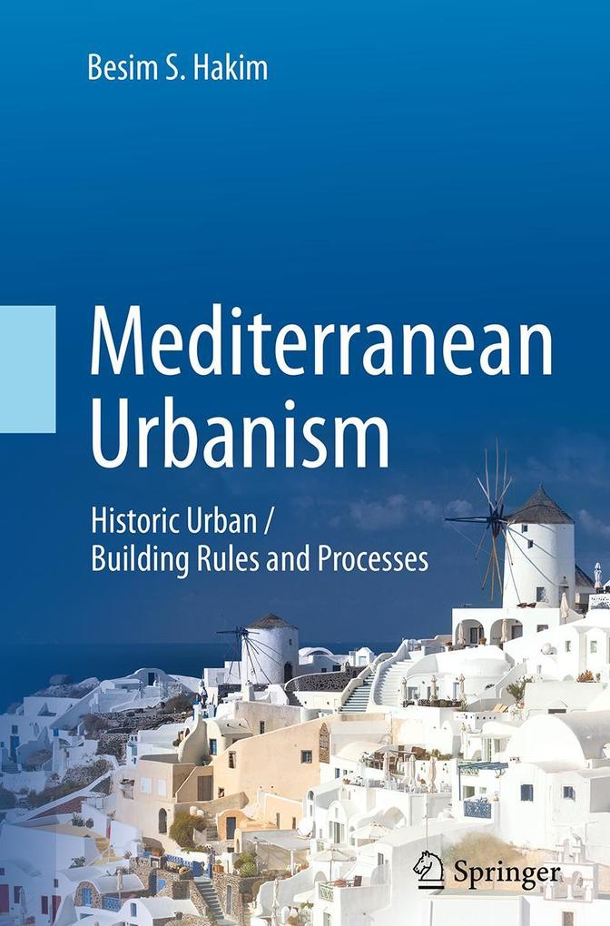 Mediterranean Urbanism