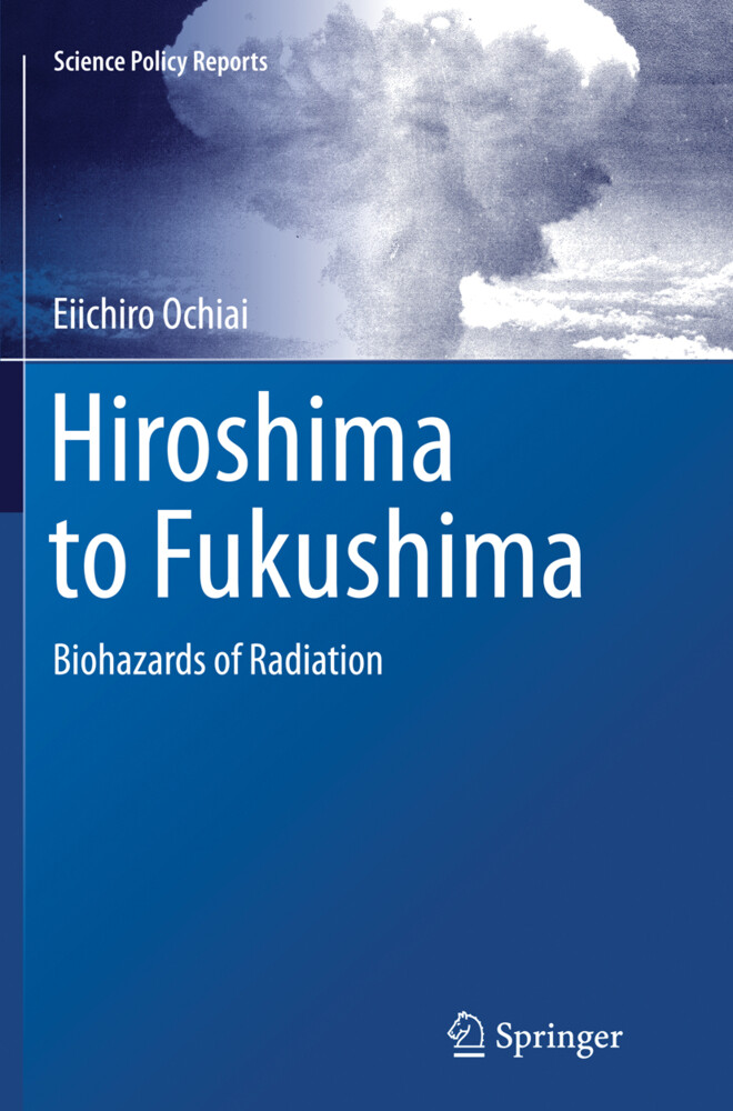 Hiroshima to Fukushima - Eiichiro Ochiai