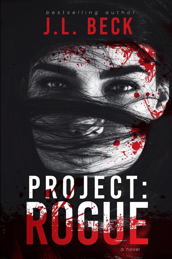 Project: Rogue (Project: Series #2)