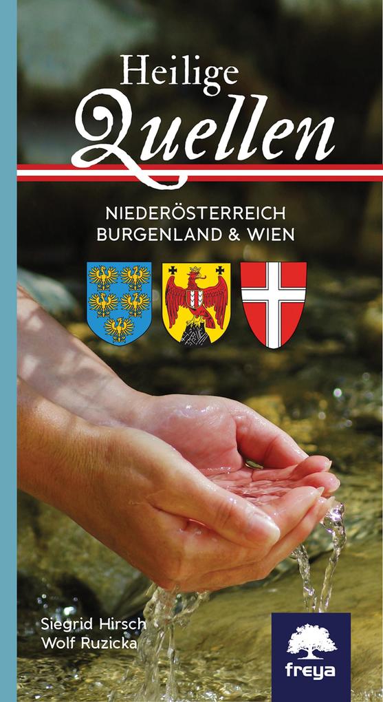 Heilige Quellen Niederösterreich Burgenland & Wien