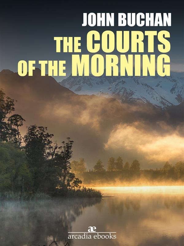 The Courts of the Morning