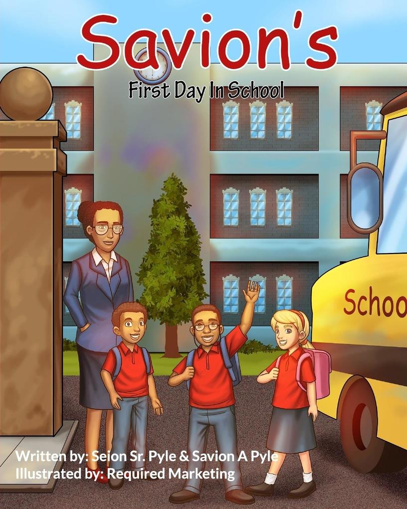 Savion‘ First Day In School