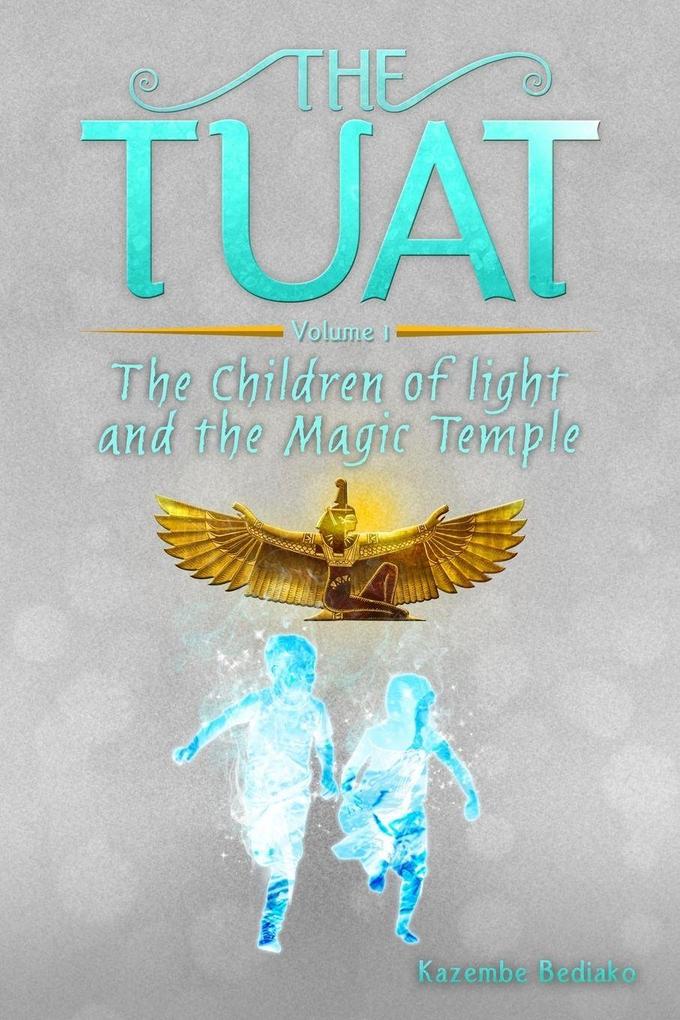 The Tuat Volume 1
