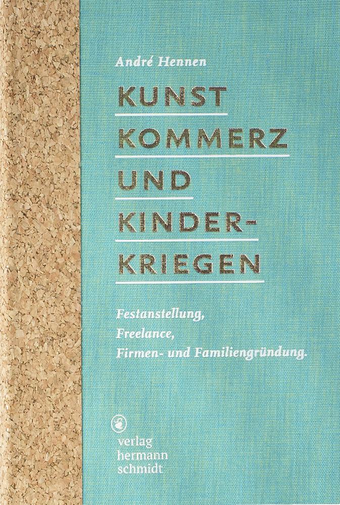 Kunst Kommerz und Kinderkriegen