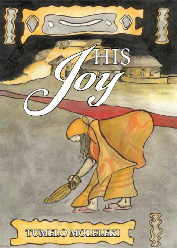 His Joy: The life of Nell as Makoti