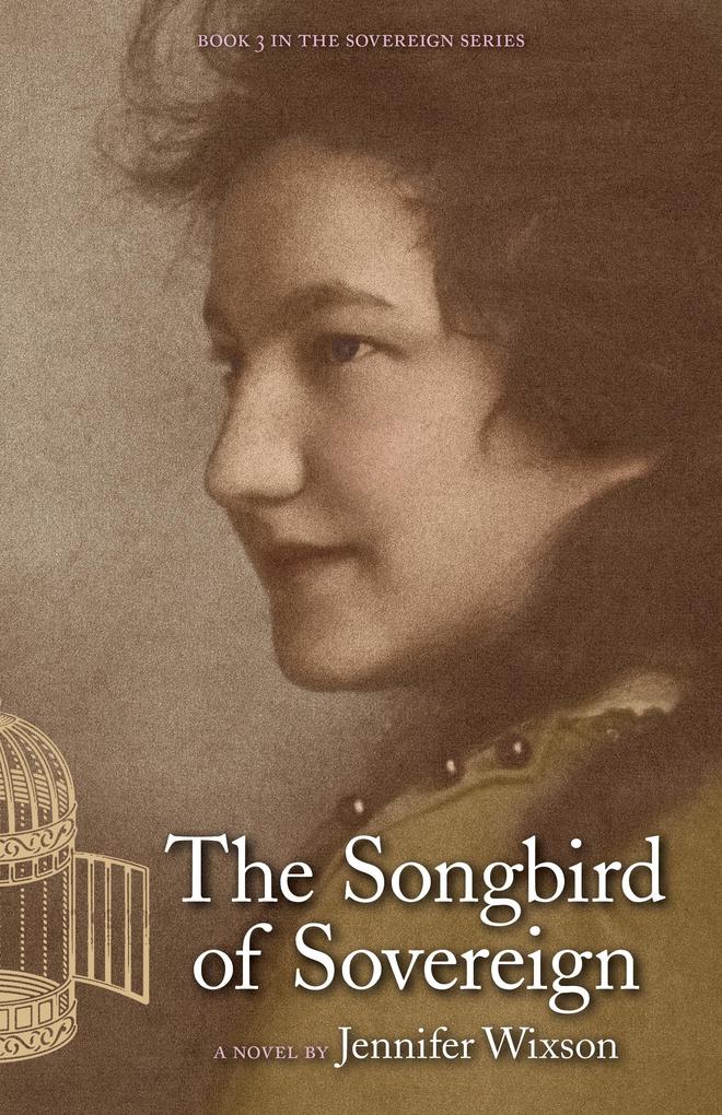Songbird of Sovereign (Book 3 in The Sovereign Series)