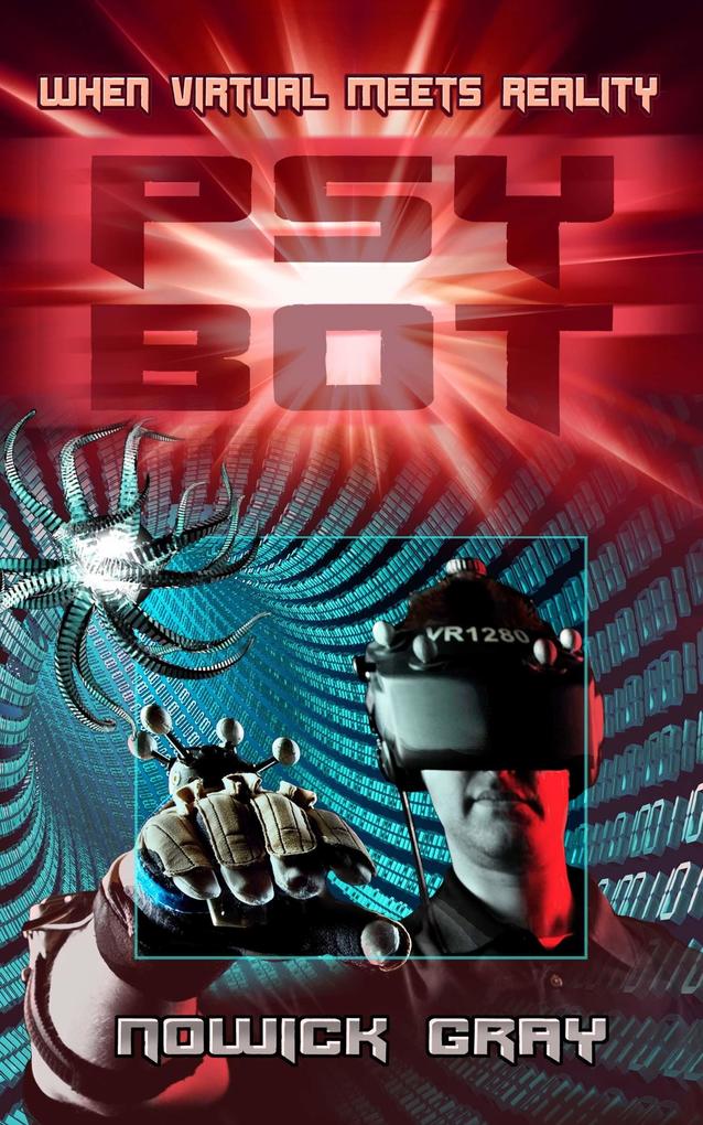 PsyBot: A Novel of Virtual Reality