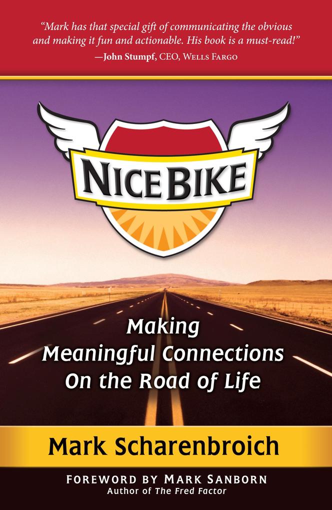 Nice Bike: Making Meaningful Connections On the Road of Life