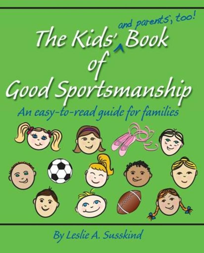 Kids‘ (and parents‘ too!) Book of Good Sportsmanship